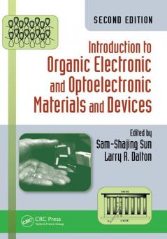 Introduction to Organic Electronic and Optoelectronic Materials and Devices