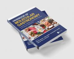 Handbook of Molecular Gastronomy