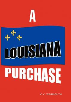 A Louisiana Purchase