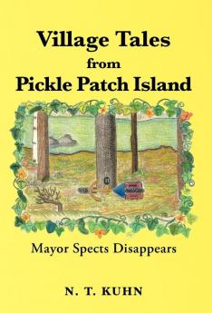 Village Tales from Pickle Patch Island