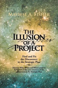 The Illusion of a Project