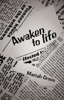 Awaken to Life