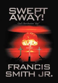Swept Away! God's Retribution Day