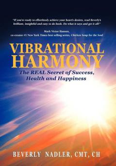 Vibrational Harmony