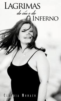 Lagrimas Do Ceu E Do Inferno