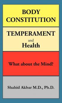 Body Constitution Temperament and Health