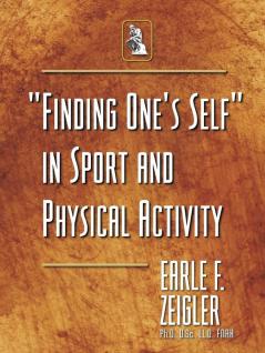Finding One's Self in Sport and Physical Activity