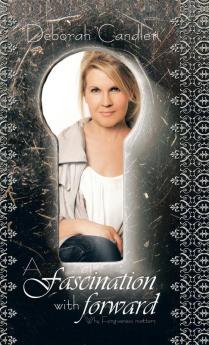 A Fascination with Forward