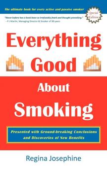 Everything Good about Smoking