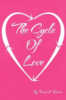 The Cycle of Love
