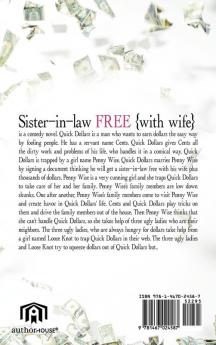 Sister-In-Law Free with Wife