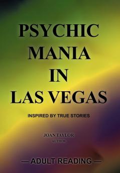 Psychic Mania in Las Vegas