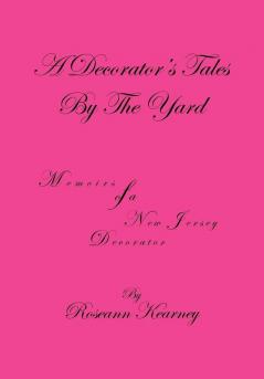 A Decorator's Tales by the Yard