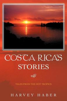 Costa Rica's Stories