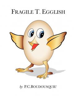 FRAGILE T. EGGLISH