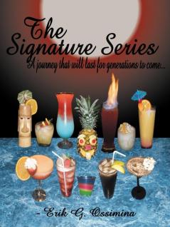 The Signature Series