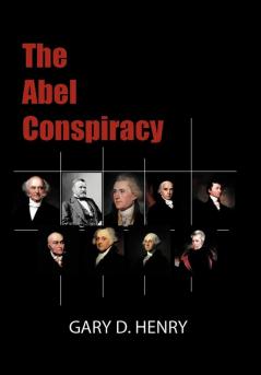 The Abel Conspiracy