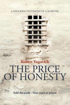The Price of Honesty