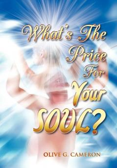 WHAT'S THE PRICE FOR YOUR SOUL?