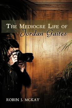 The Mediocre Life of Jordan Gaites