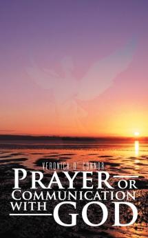 Prayer or Communication with God