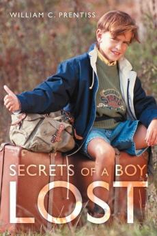 Secrets of a Boy Lost