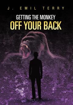 Getting the Monkey Off Your Back