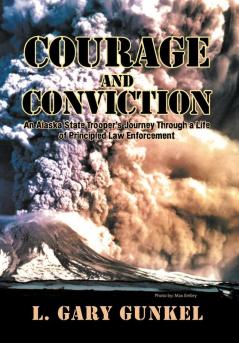 Courage and Conviction