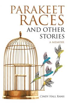 Parakeet Races and Other Stories