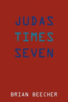 Judas Times Seven