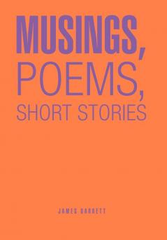 Musings Poems Short Stories