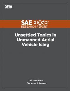 Unsettled Topics in Unmanned Aerial Vehicle Icing