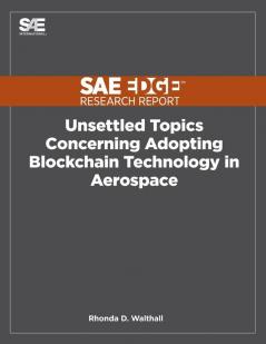 Unsettled Topics Concerning Adopting Blockchain Technology in Aerospace