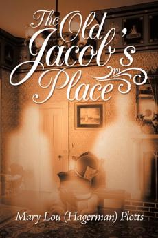 The Old Jacob's Place