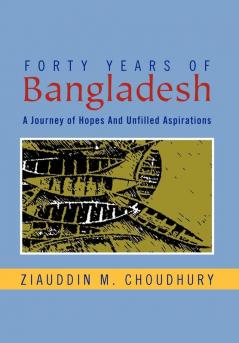 Forty Years of Bangladesh
