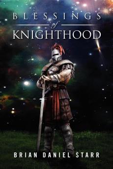 Blessings of Knighthood