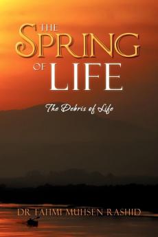 The Spring of Life