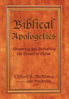 Biblical Apologetics