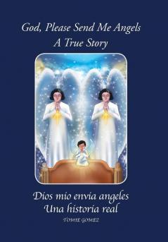 God Please Send Me Angels