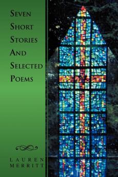 Seven Short Stories and Selected Poems