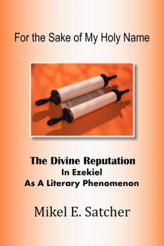 FOR THE SAKE OF MY HOLY NAME