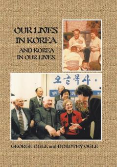 Our Lives in Korea and Korea in Our Lives