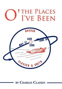 O' the Places I've Been