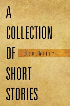 A Collection of Short Stories