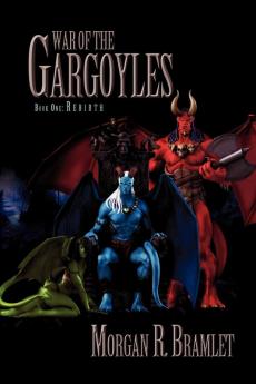 War of the Gargoyles Book One