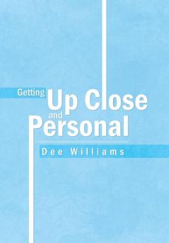 Getting up Close and Personal