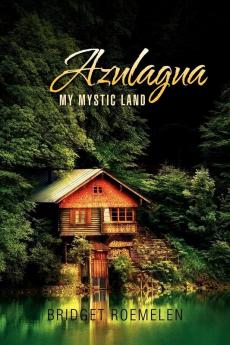 Azulagua: My Mystic Land