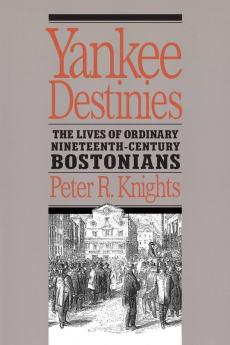 Yankee Destinies