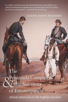 The Peninsula Campaign and the Necessity of Emancipation