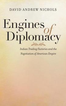 Engines of Diplomacy